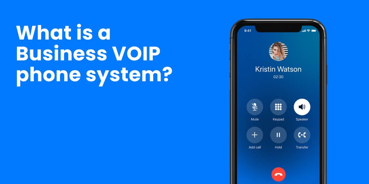 What is a Business VoIP Phone System?