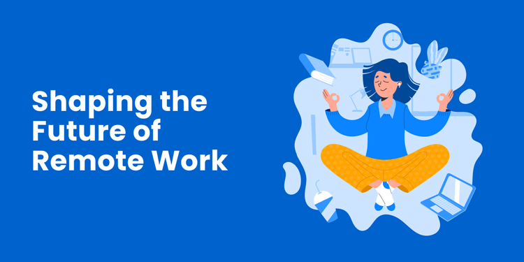 shaping-the-future-remote-work